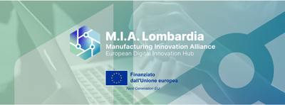 M.I.A. Lombardia: opportunità per la trasformazione digitale delle imprese